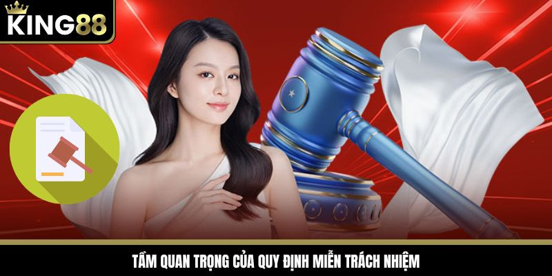 Miễn trách nhiệm được xây dựng nhằm tạo sân chơi an toàn