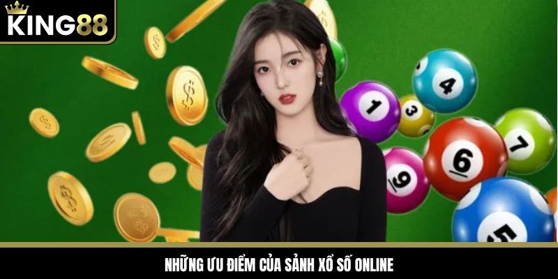 Những ưu điểm vượt trội của lô đề King88